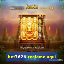 bet7626 reclame aqui